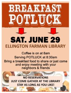 Potluck Breakfast @ Ellington Farman Library