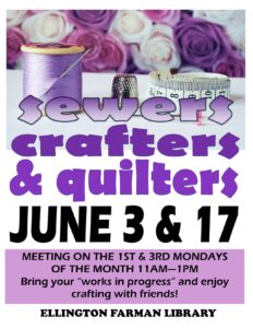 Quilting & Sewing Group meets @ Ellington Farman Library